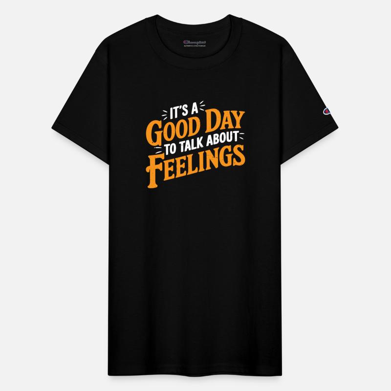 It's A Good Day To Talk About Feelings 3