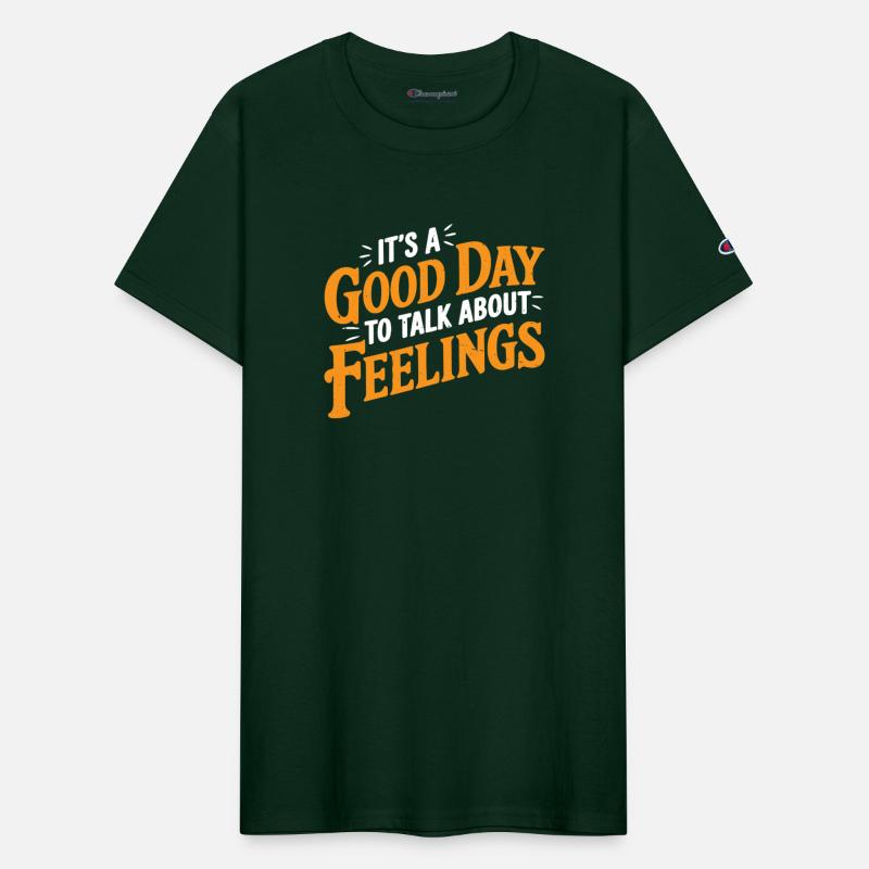 It's A Good Day To Talk About Feelings 3