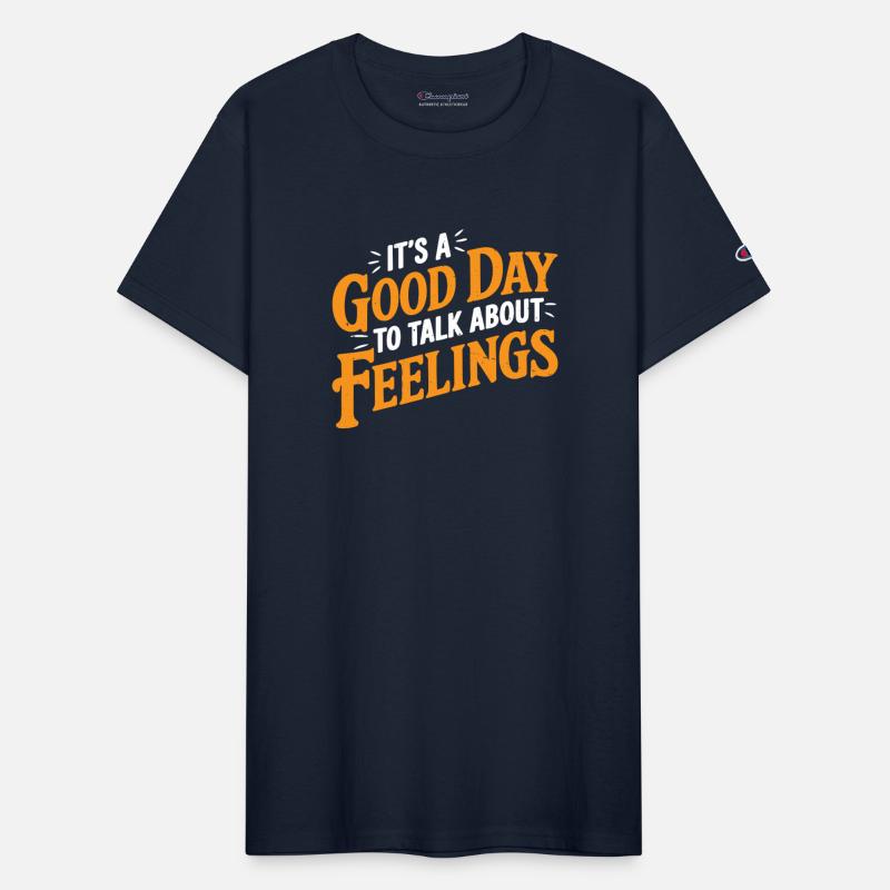 It's A Good Day To Talk About Feelings 3
