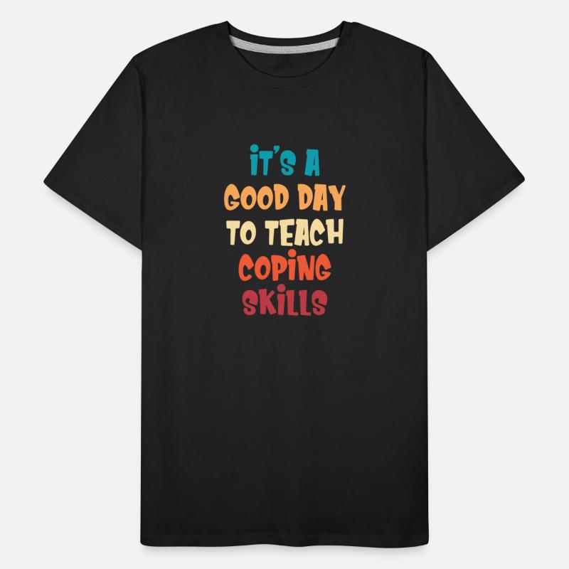 It's A Good Day To Teach Coping Skills Behavior