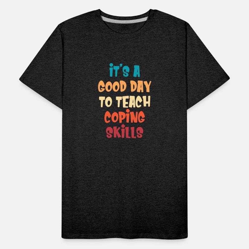 It's A Good Day To Teach Coping Skills Behavior