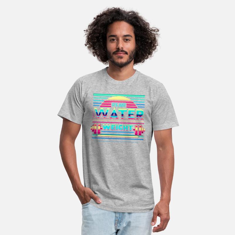 it's just water weight 5