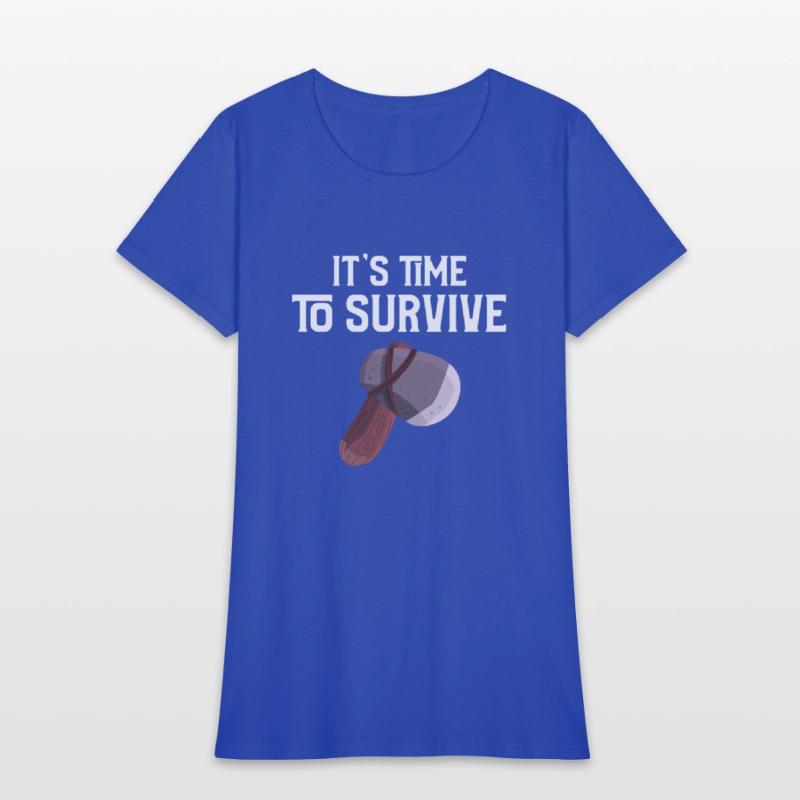 its time to survive