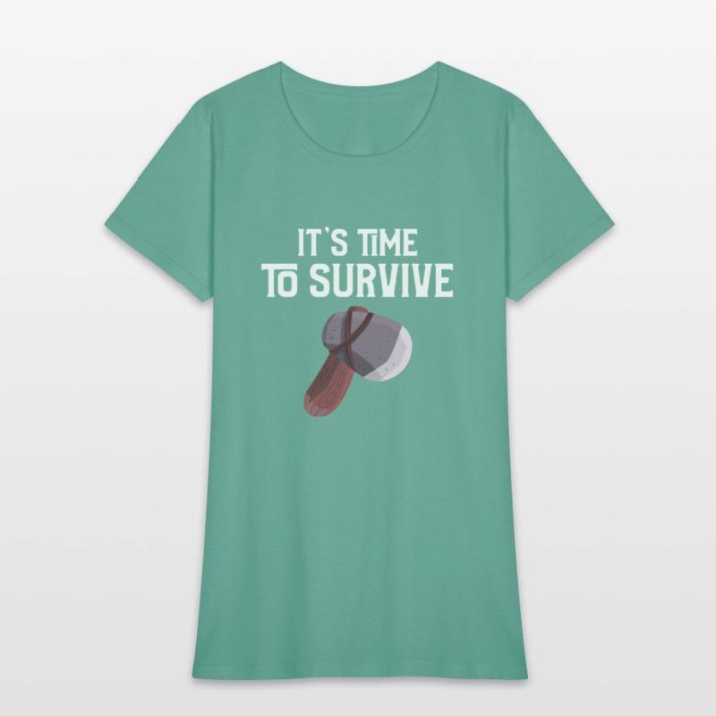 its time to survive
