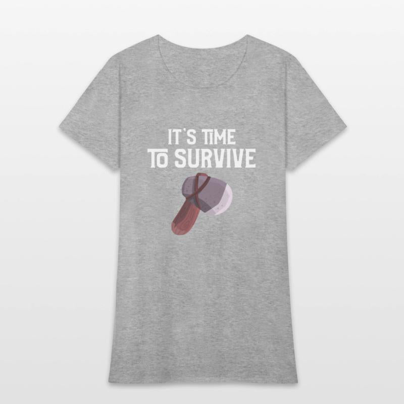 its time to survive