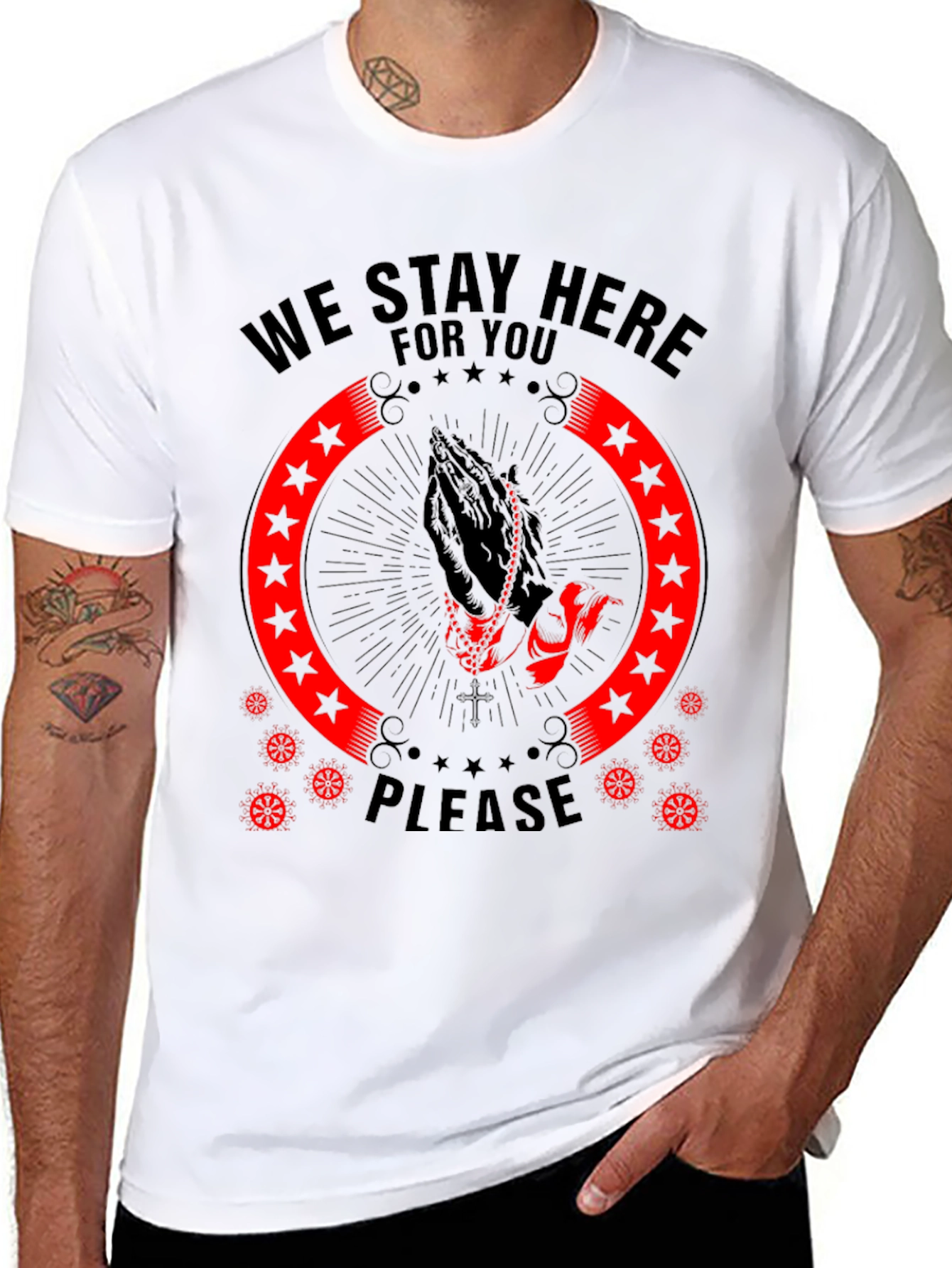 We Stay Here for You Graphic T-Shirt