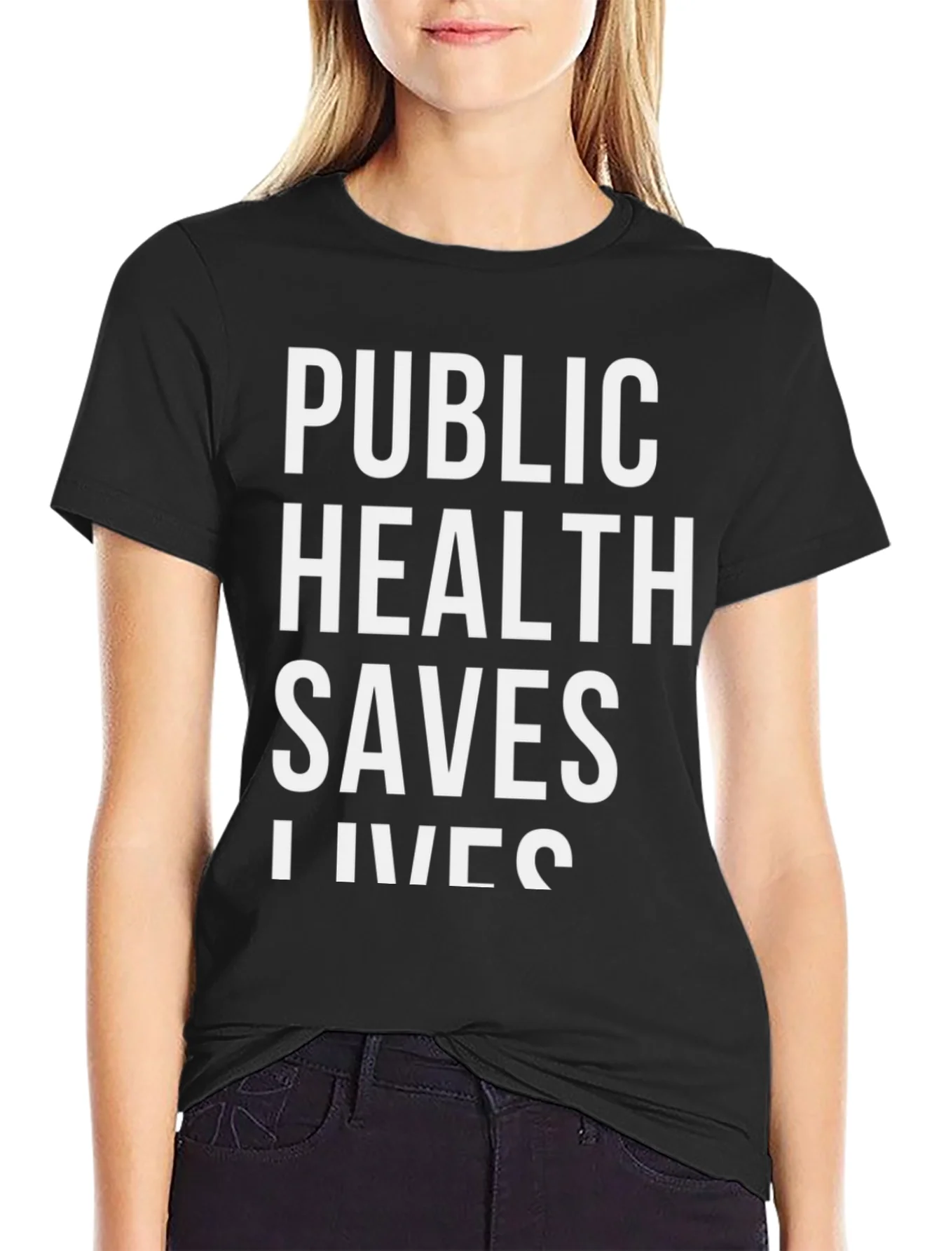 Public Health Saves Lives Black Graphic Tee