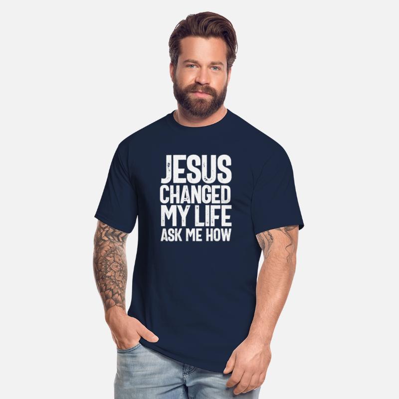 Jesus Changed My Life Ask Me How Christian Quote