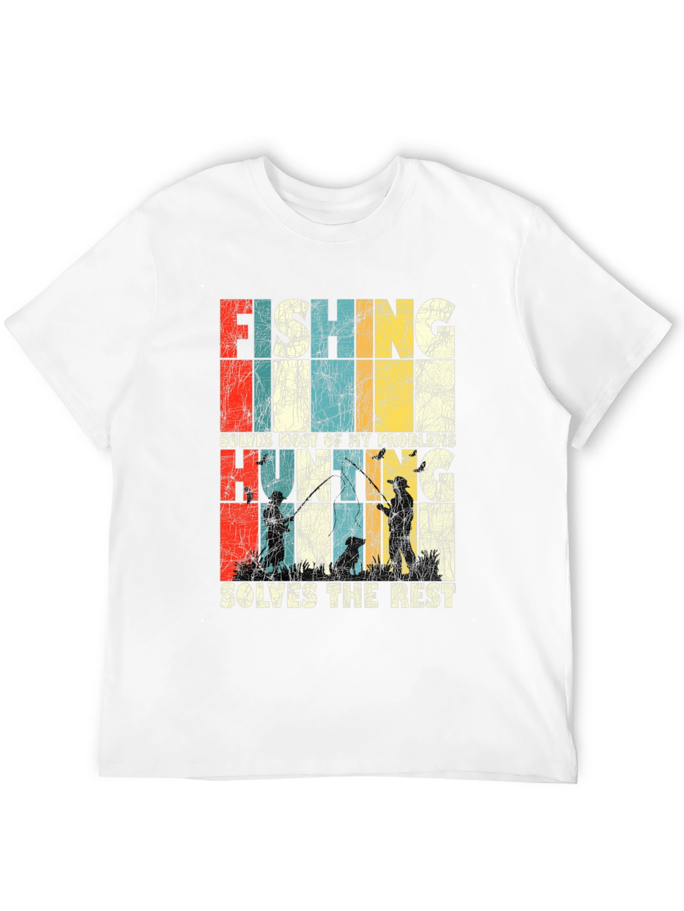 Fishing Hunting Problems Solved T-Shirt