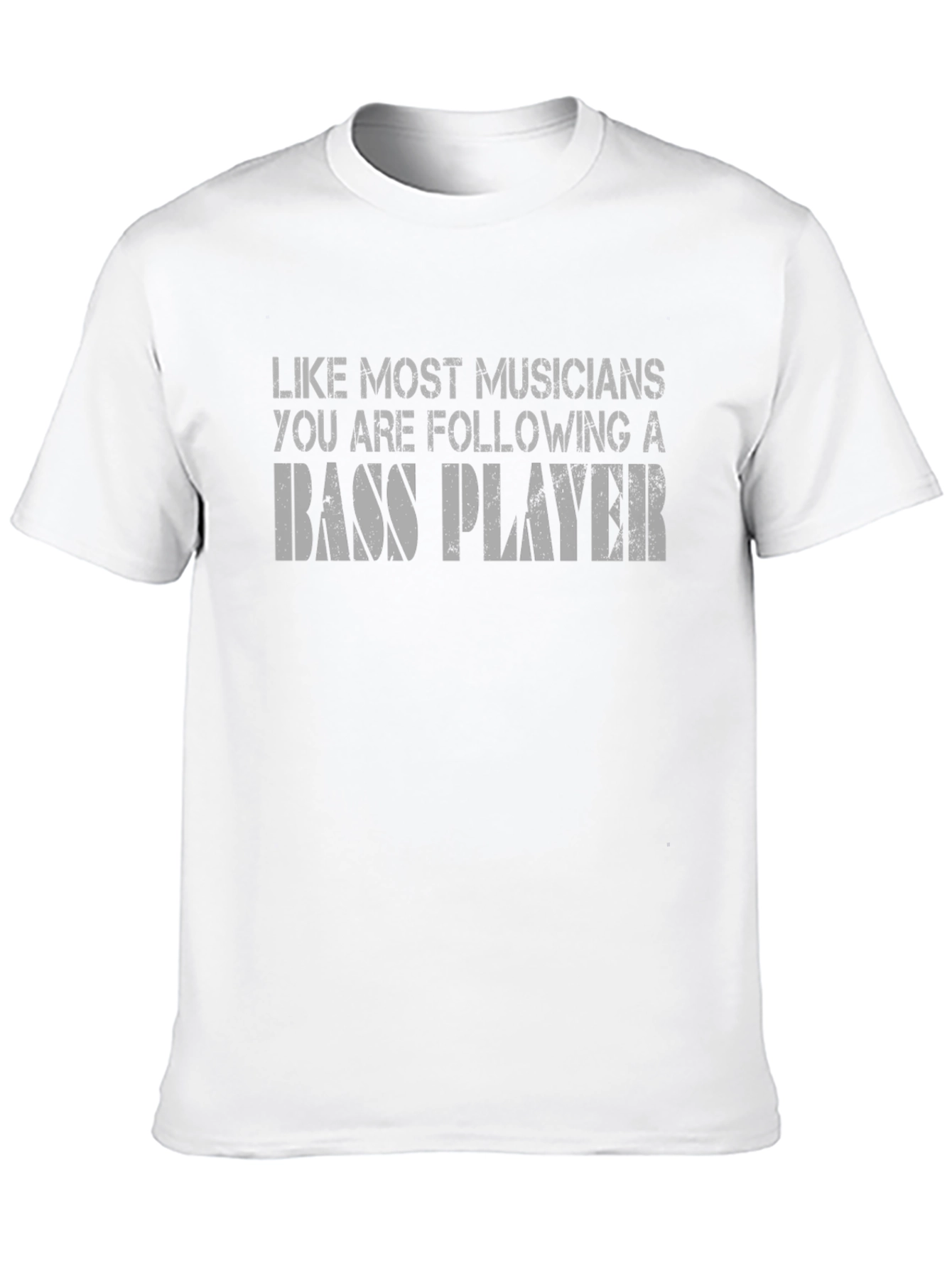 Bass Player Musician T-Shirt