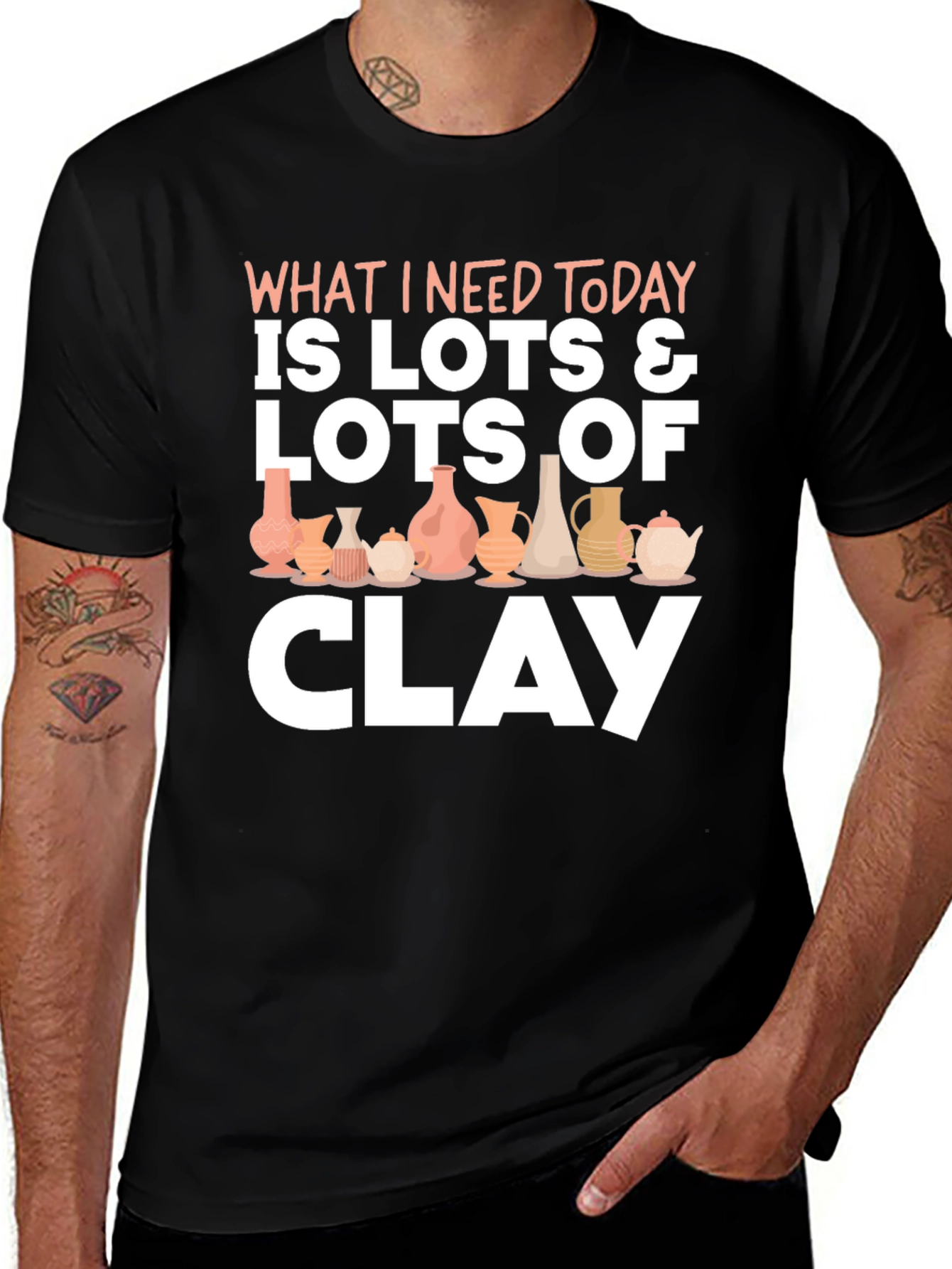 Pottery Lover T-Shirt: Lots of Clay Design