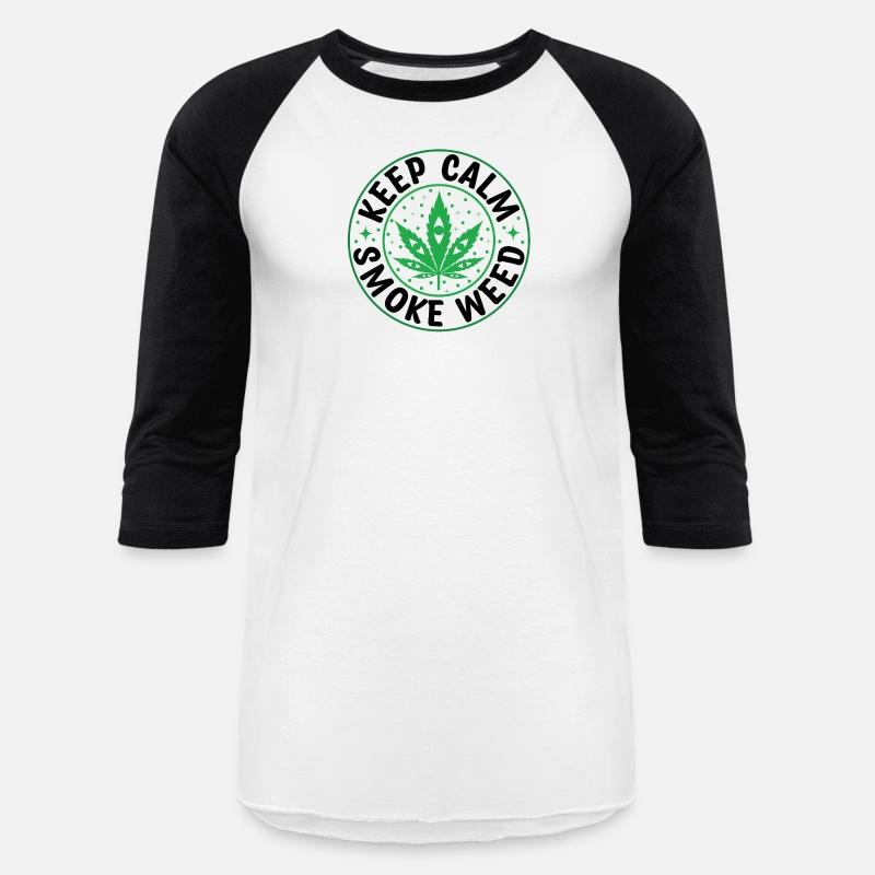 Keep Calm Smoke Weed - Funny Cannabis Humor