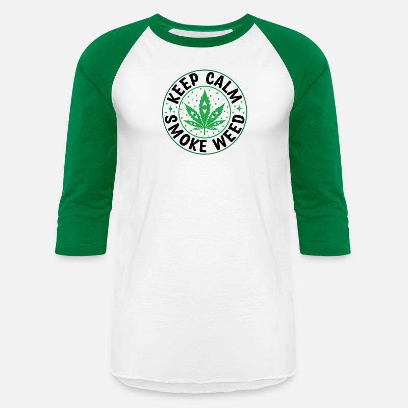 Keep Calm Smoke Weed - Funny Cannabis Humor