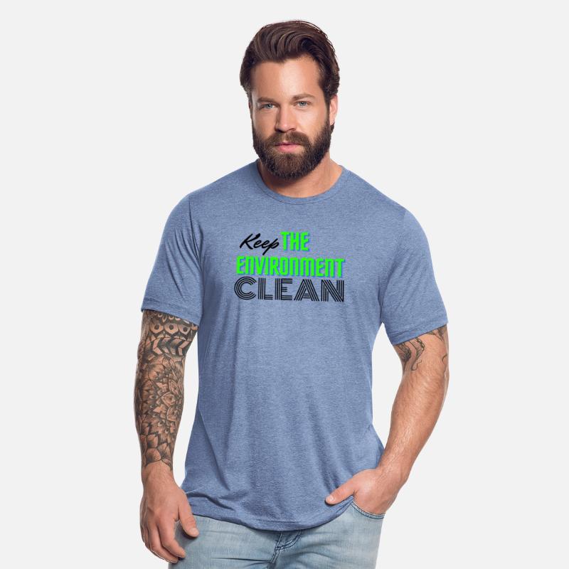 Keep the environment clean