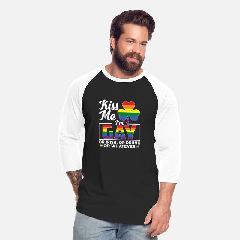 Kiss Me I'm Gay Or Irish Or Drunk Whatever Saint