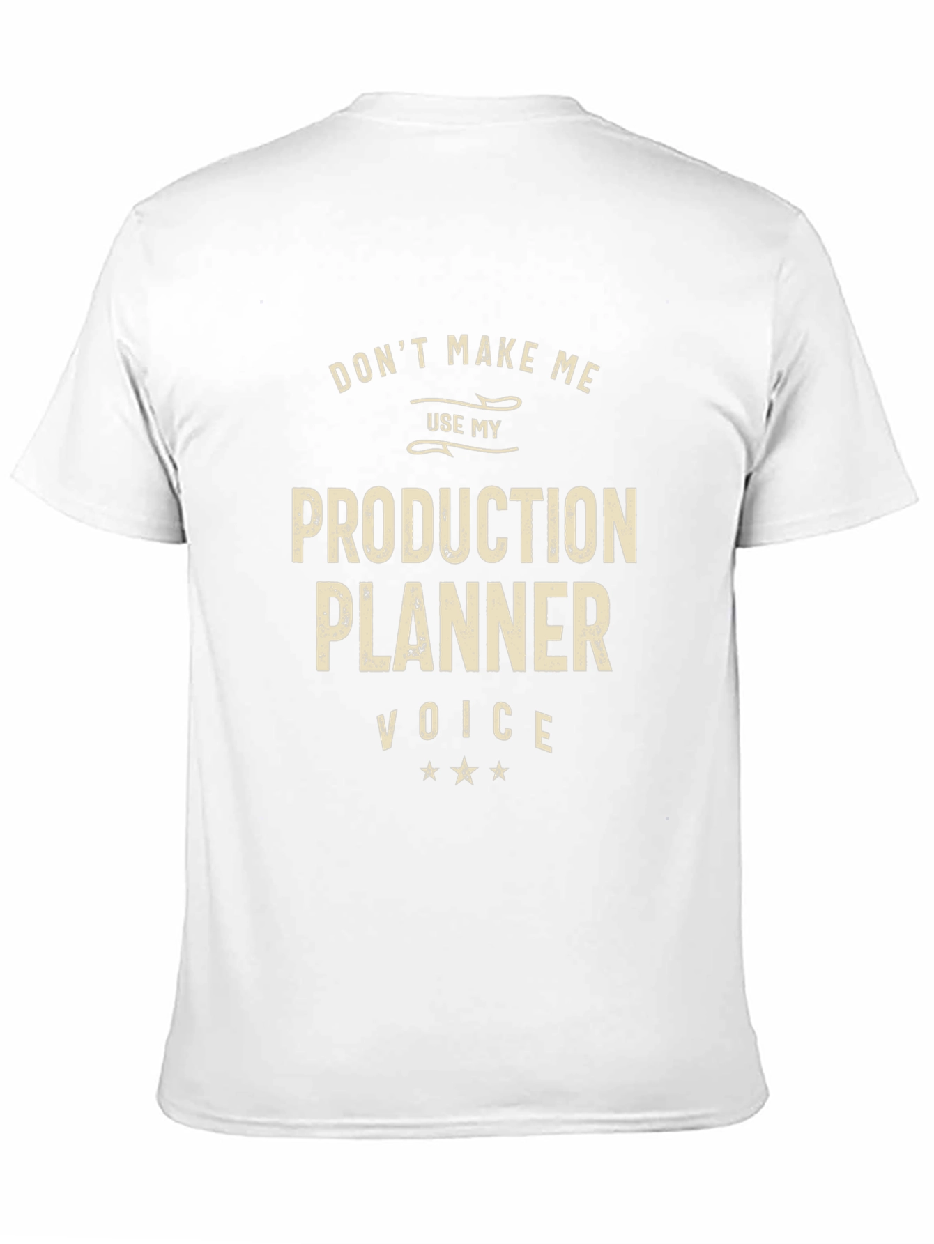 Production Planner Voice T-Shirt - Funny Job Gift