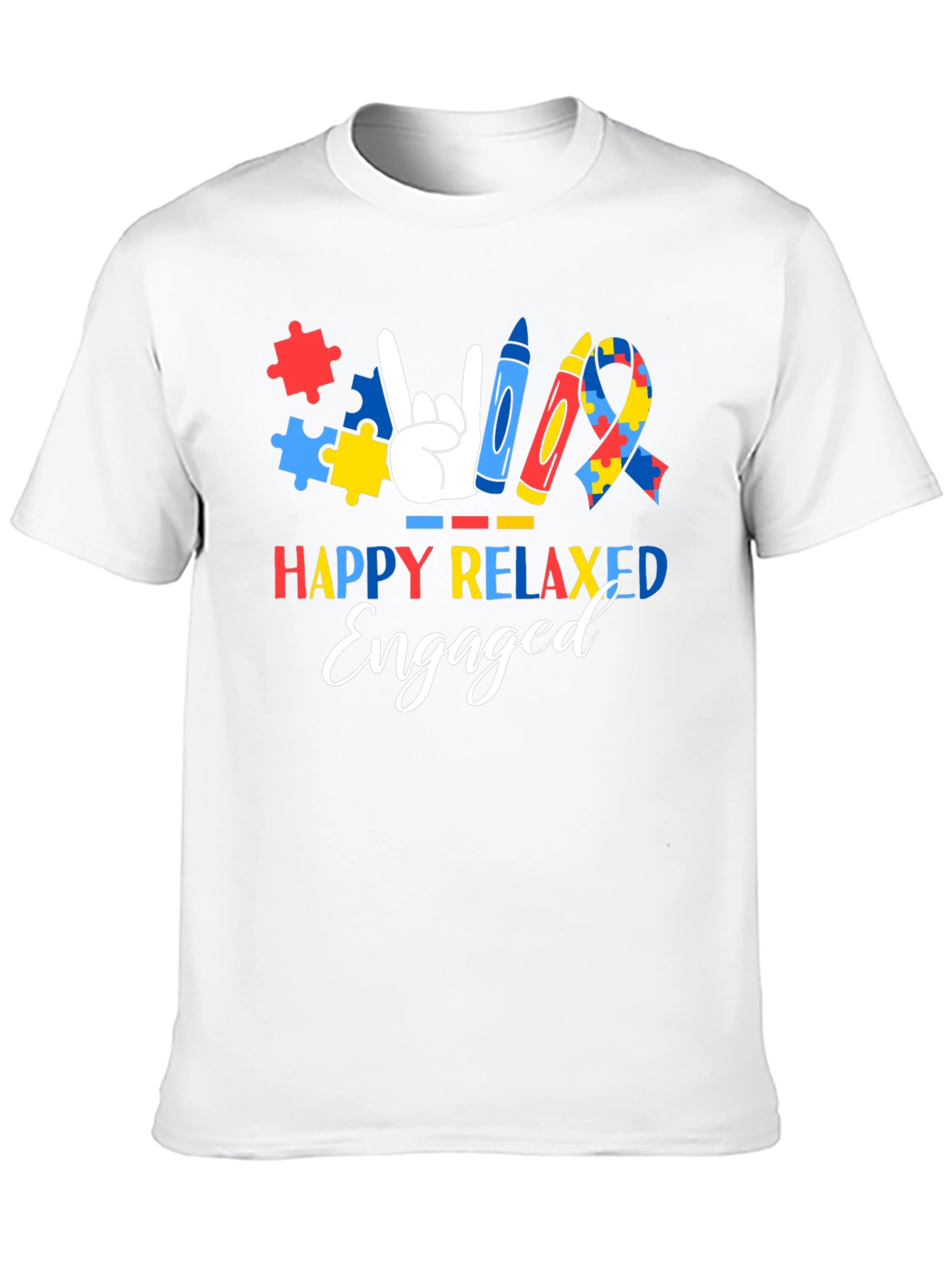 Autism Awareness T-Shirt: Happy Relaxed Engaged Tee