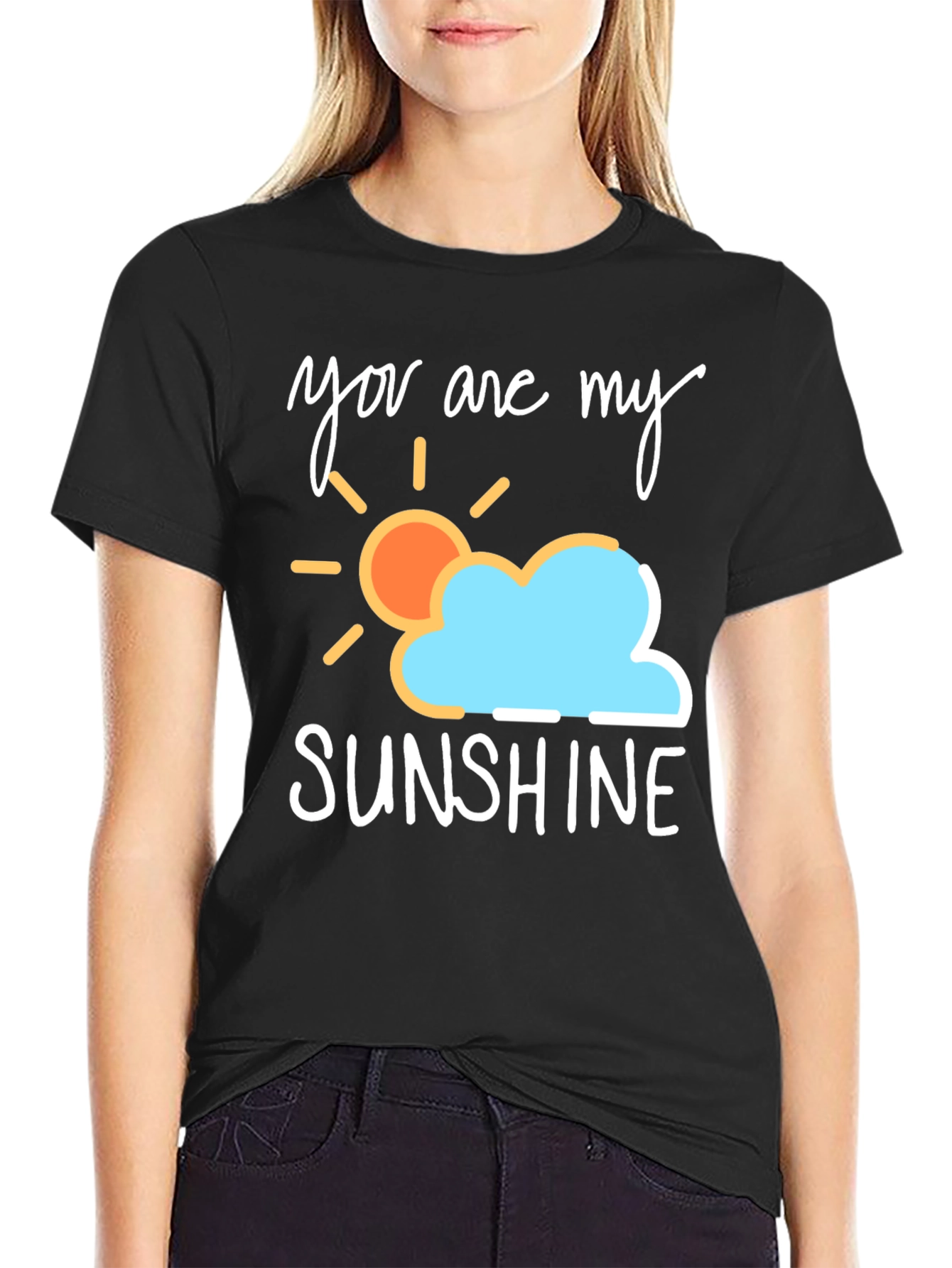 You Are My Sunshine T-Shirt - Soft Cotton Blend