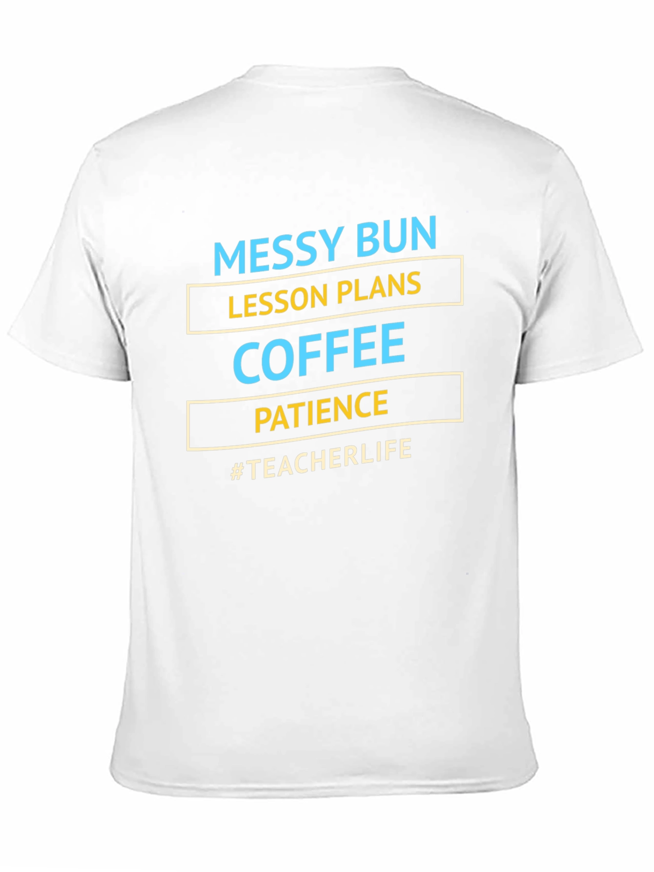 Messy Bun Teacher Life T-Shirt