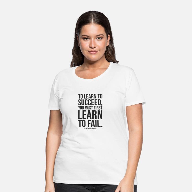 Learn To Fail To Succeed - Hustle, Gym, Success