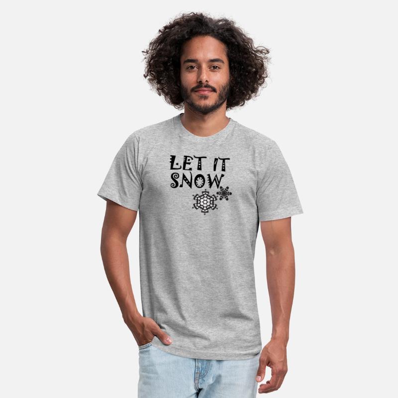 let it snow on