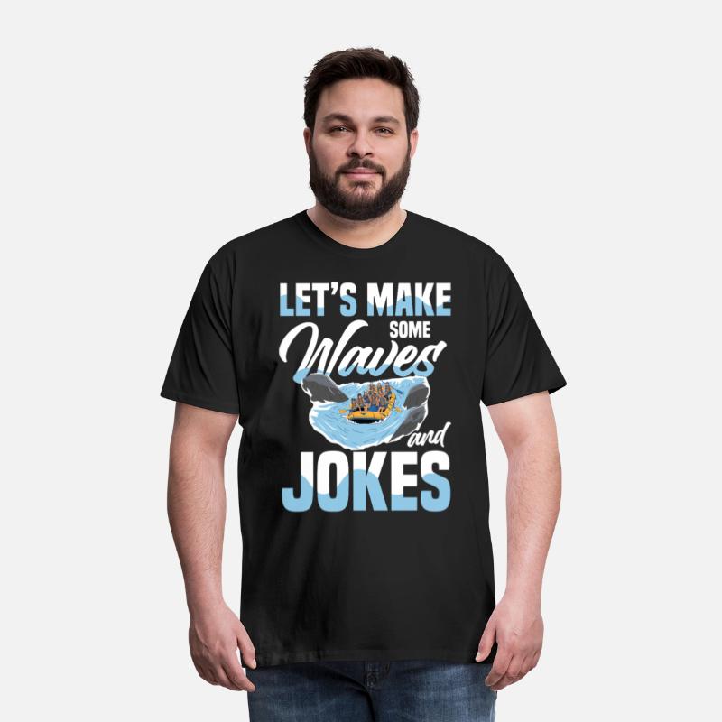 Let's Make Some Waves And Jokes Rafting Adventure