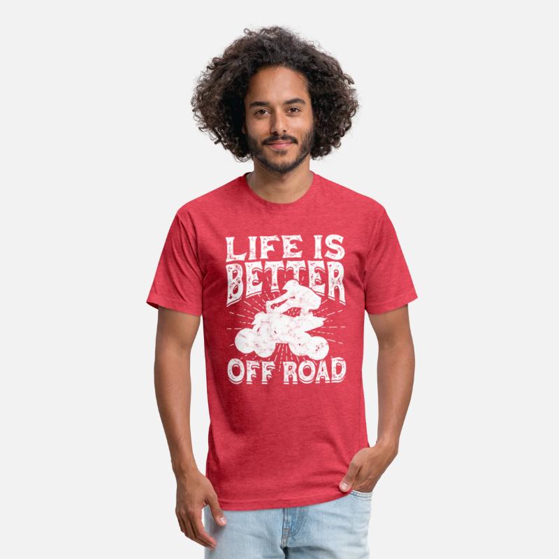 Life Better Offroad Dirt Mud Quad Bike Rider