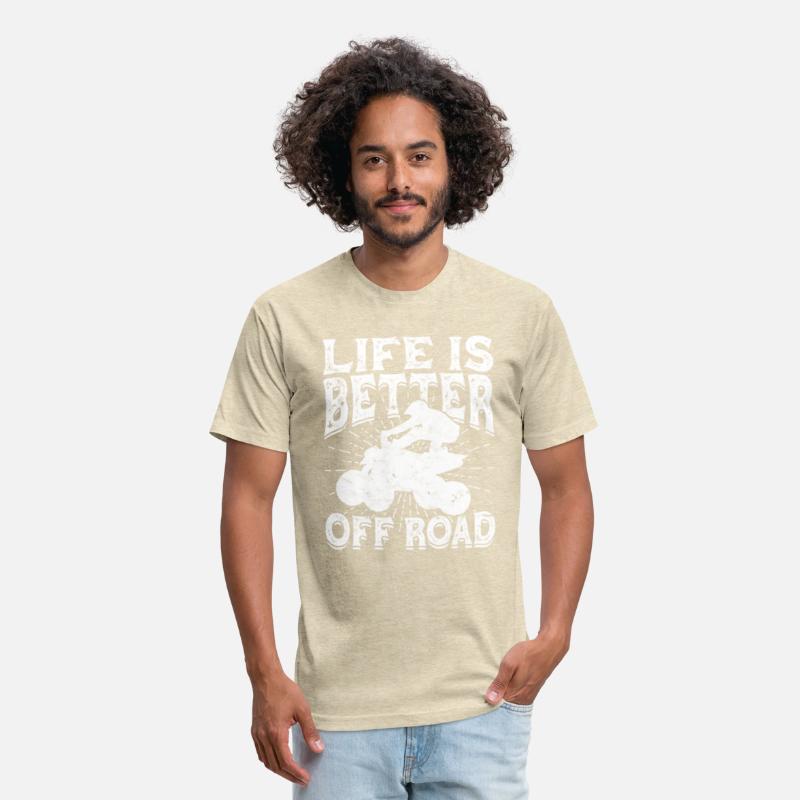 Life Better Offroad Dirt Mud Quad Bike Rider