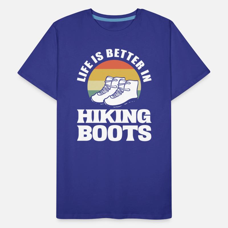 Life Is Better In Hiking Boots Rock Climber