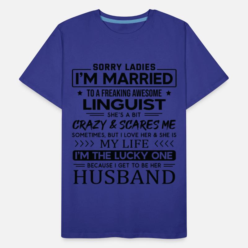 Linguist Funny Saying For Husband