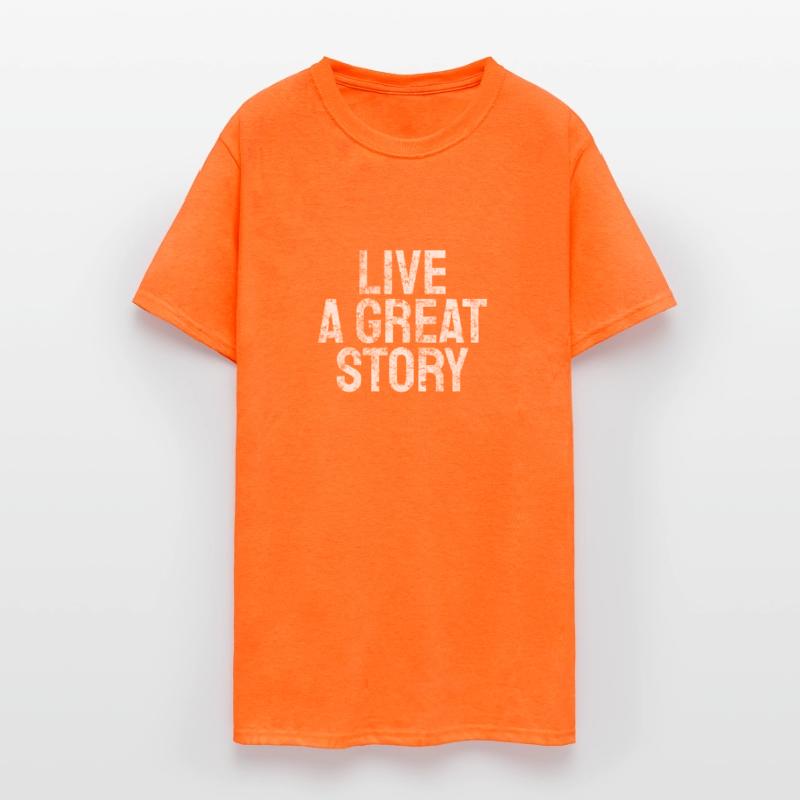 live a great story