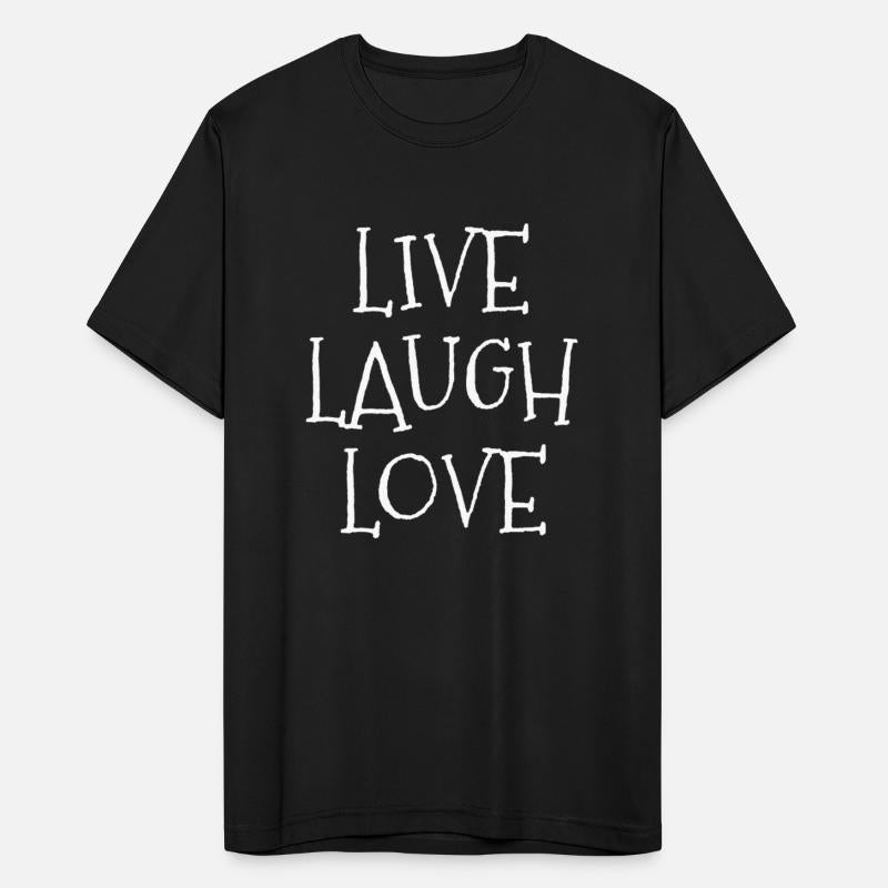 Live laugh love funny