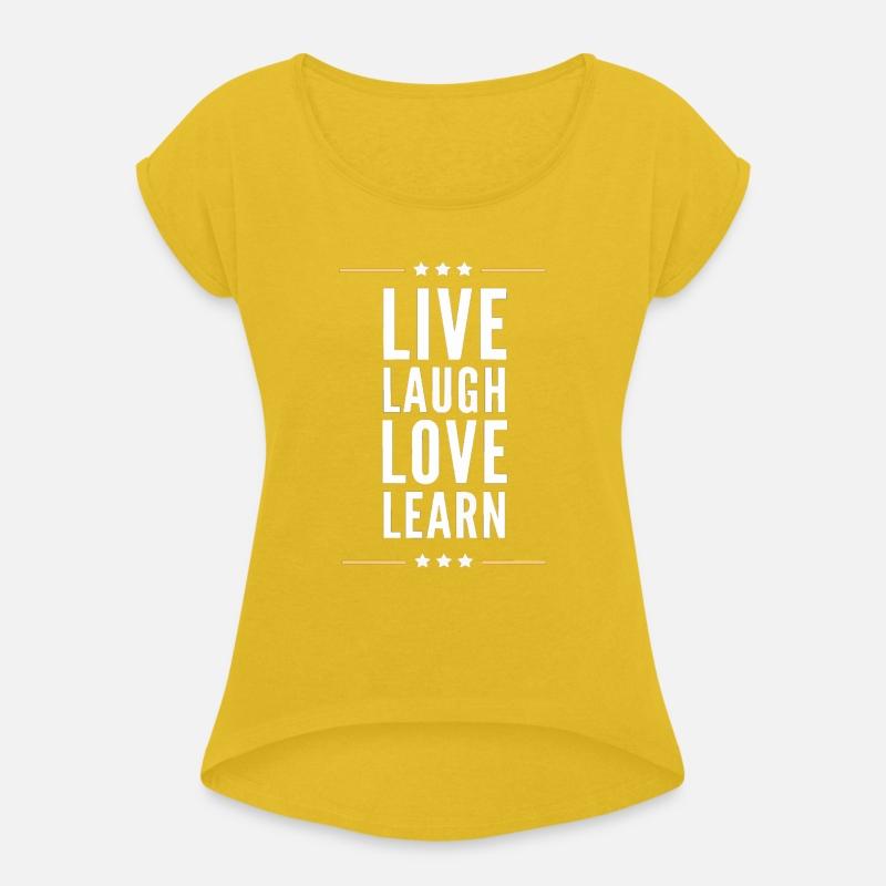 Live Love Laugh Learn