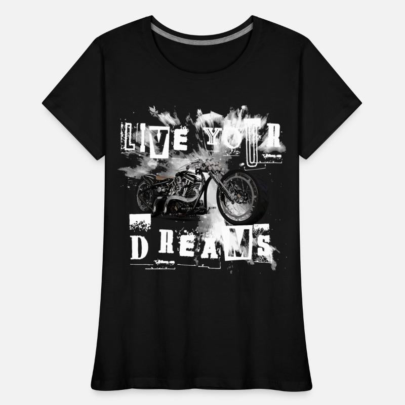 Live your dreams - Motorcycling