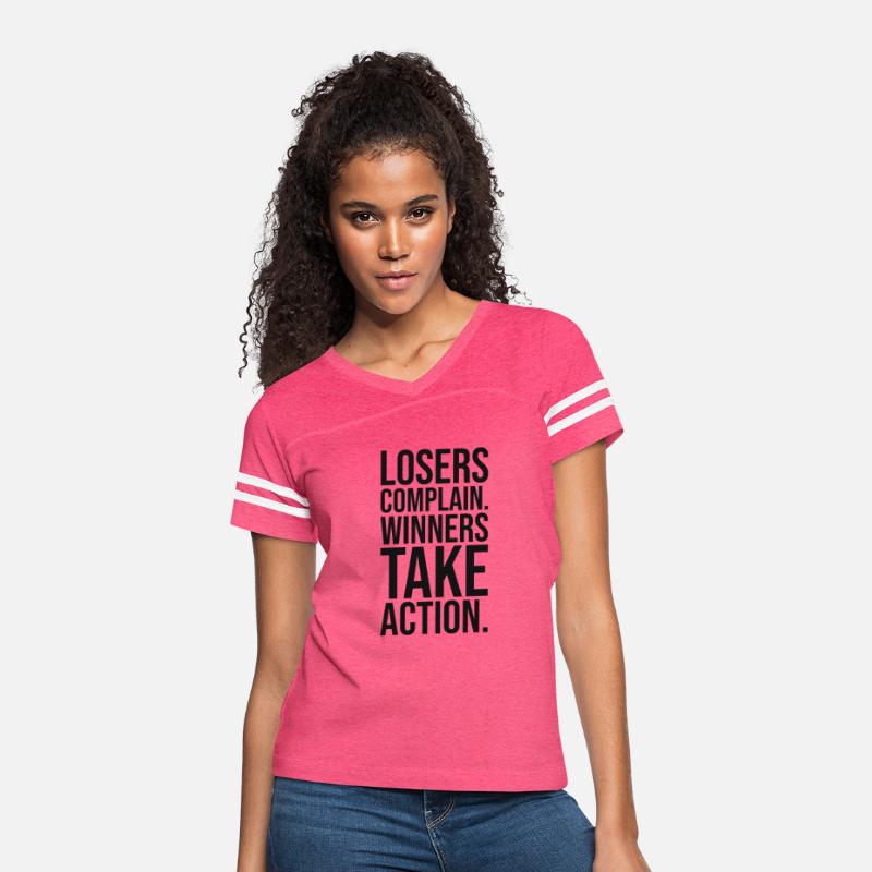losers complain winners take action BLACK