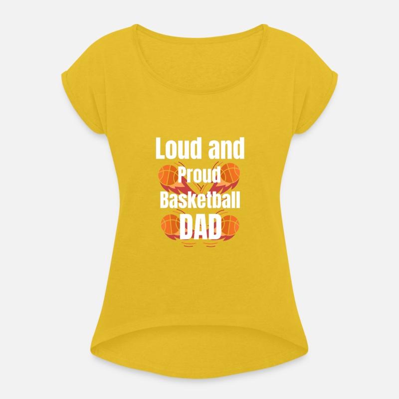 Loud and Proud Basketball Dad