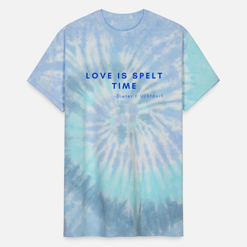 Love is spelt time - Dieter F Uchtdorf
