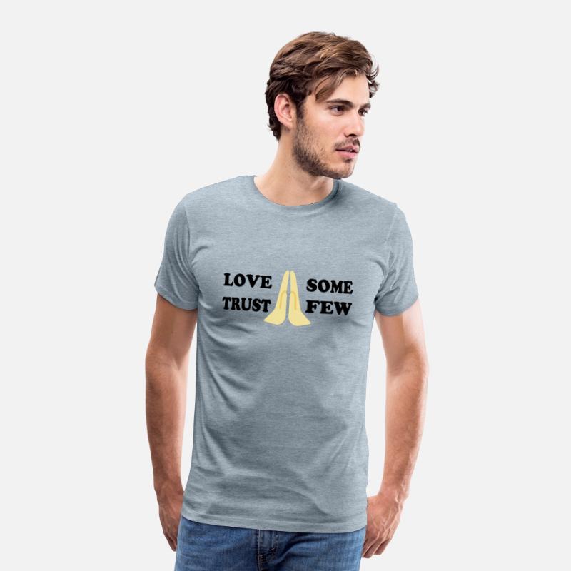 Love Some Trust Few black