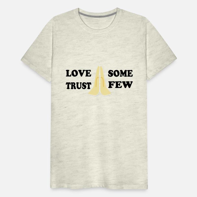 Love Some Trust Few black