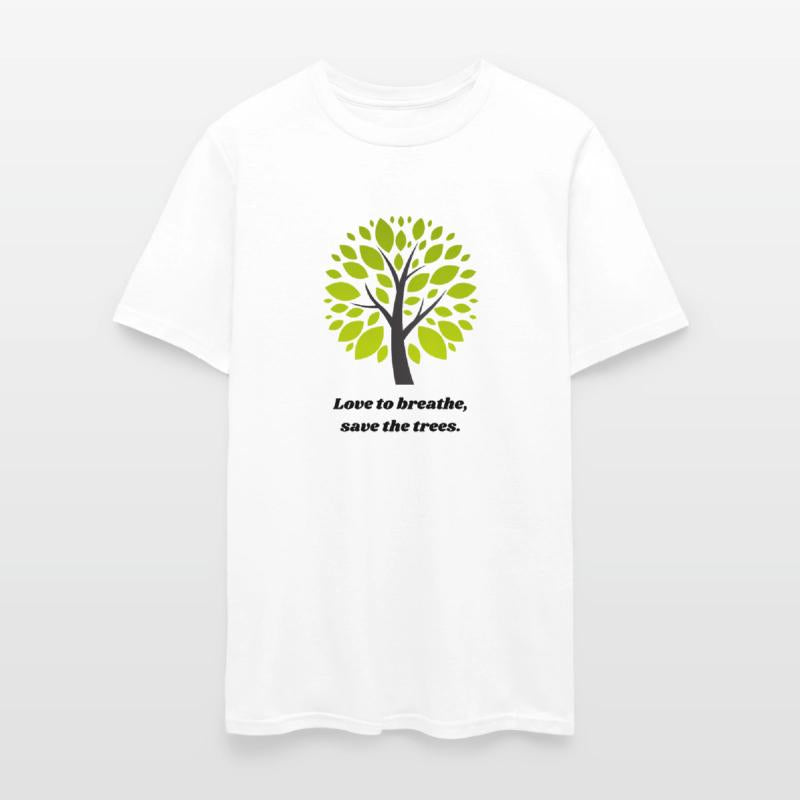 love to breathe save the trees