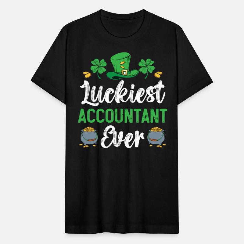 Luckiest Accountant Ever St. Patrick's Day