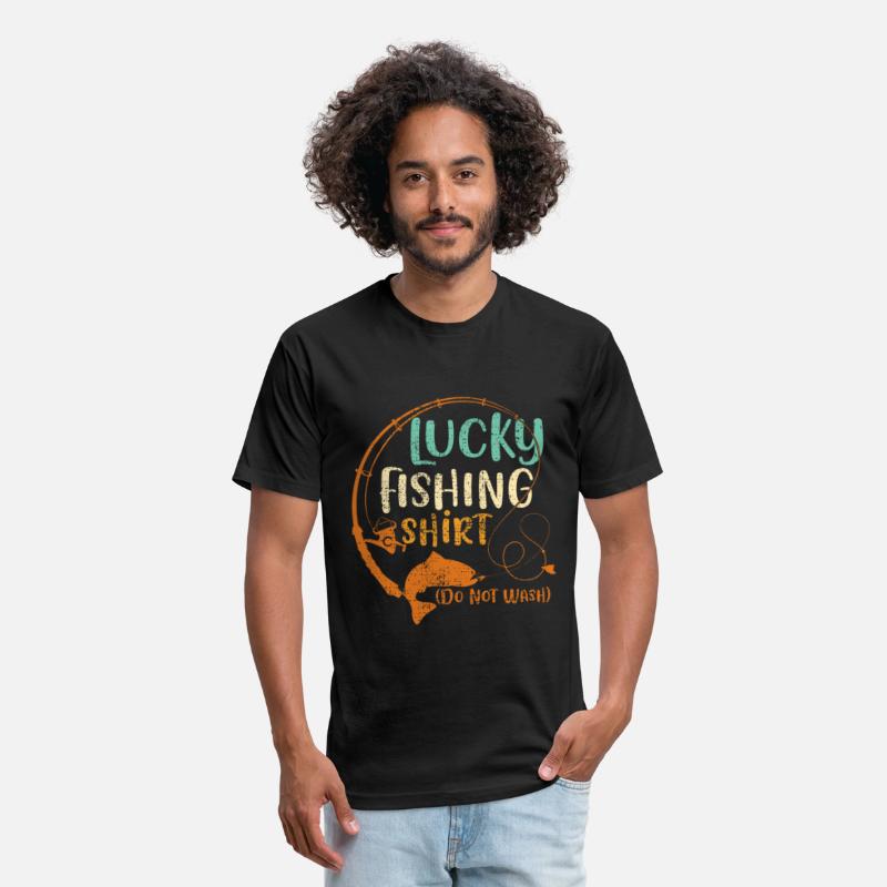 Lucky Fishing Shirt Do Not Wash Funny Fisherman