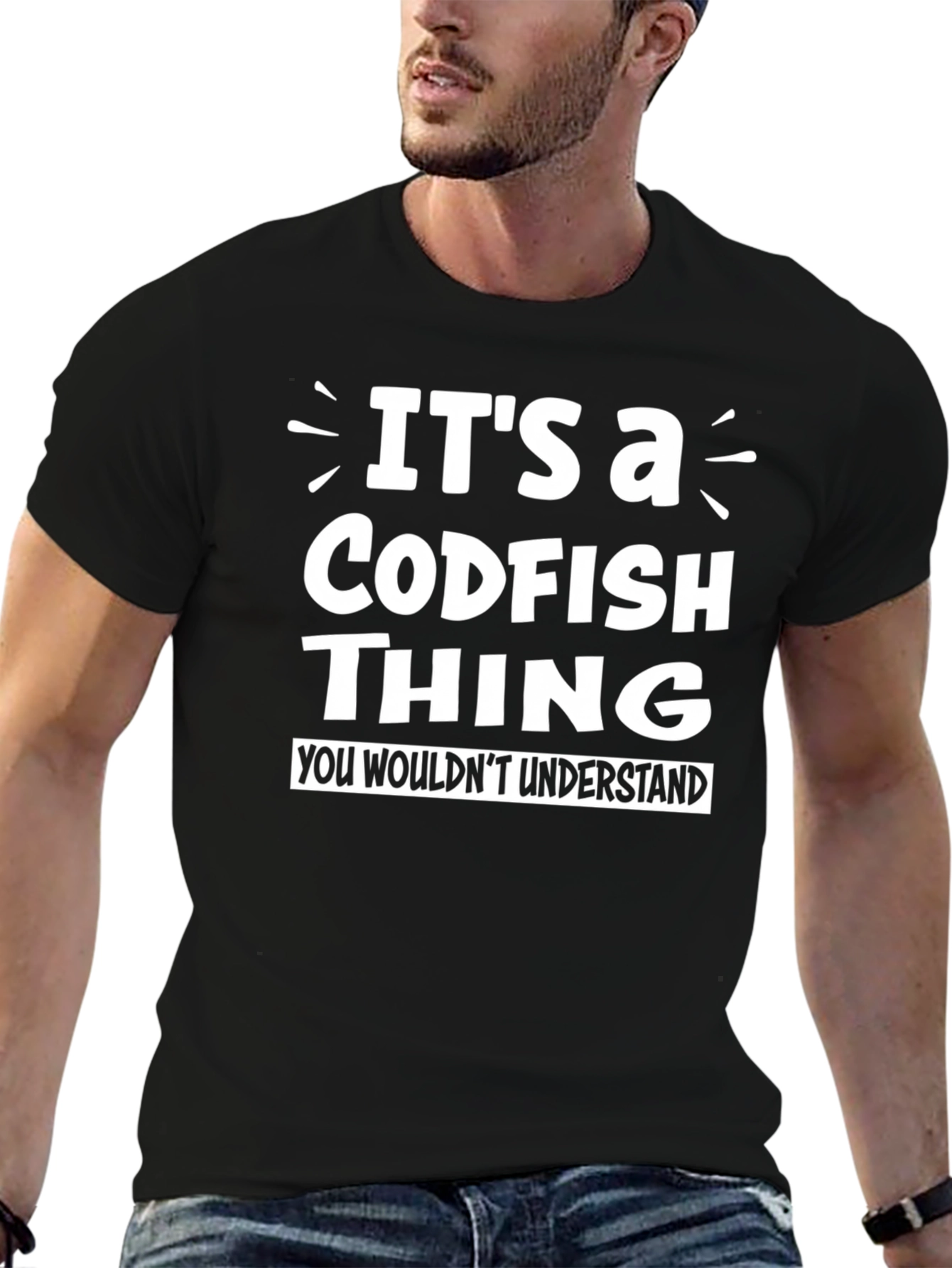 Its a Codfish Thing T-Shirt