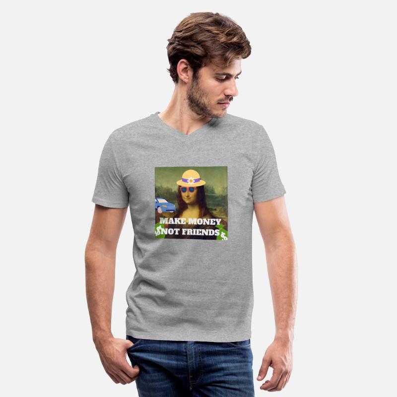 Make money not friends Mona Lisa saying