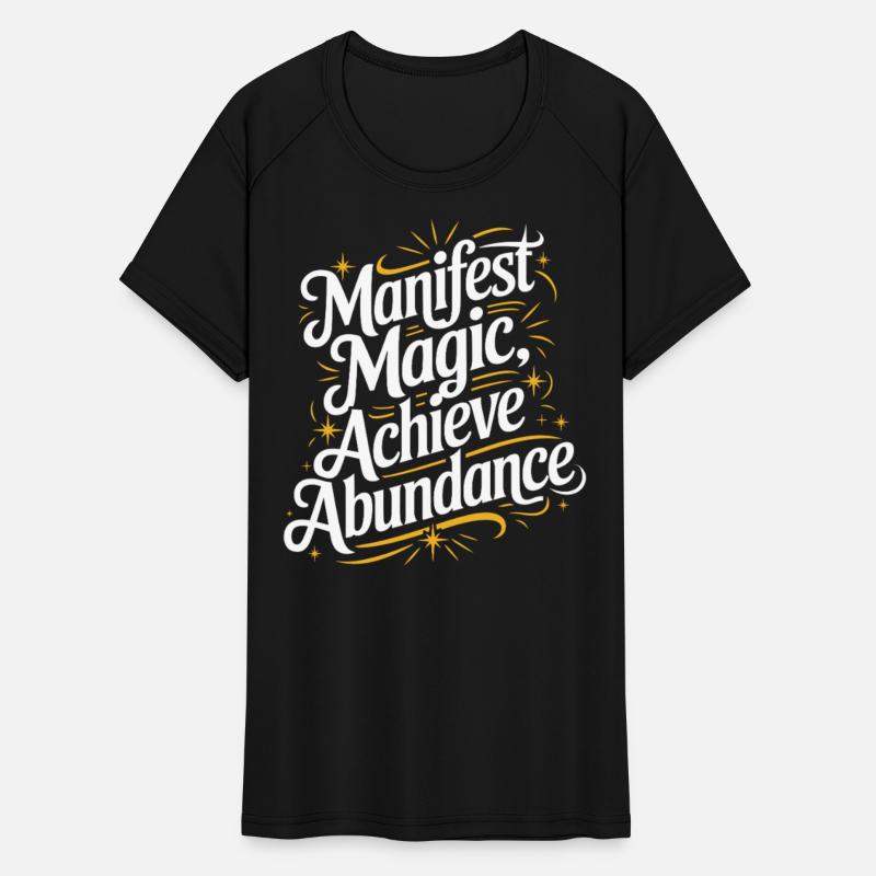 Manifest Magic Achieve Abundance Quote
