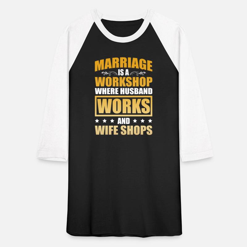 Marriage Is A Workshop Funny Marriage Wedding
