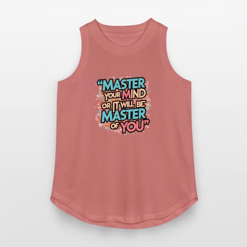 Master Your Mind Or It Will Be Master Of You
