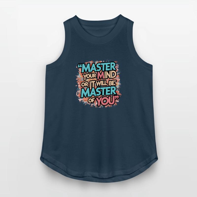 Master Your Mind Or It Will Be Master Of You