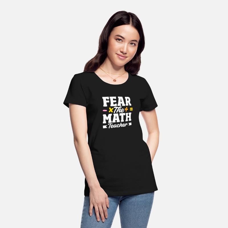 Math Teacher Fear The Math Teacher Equation