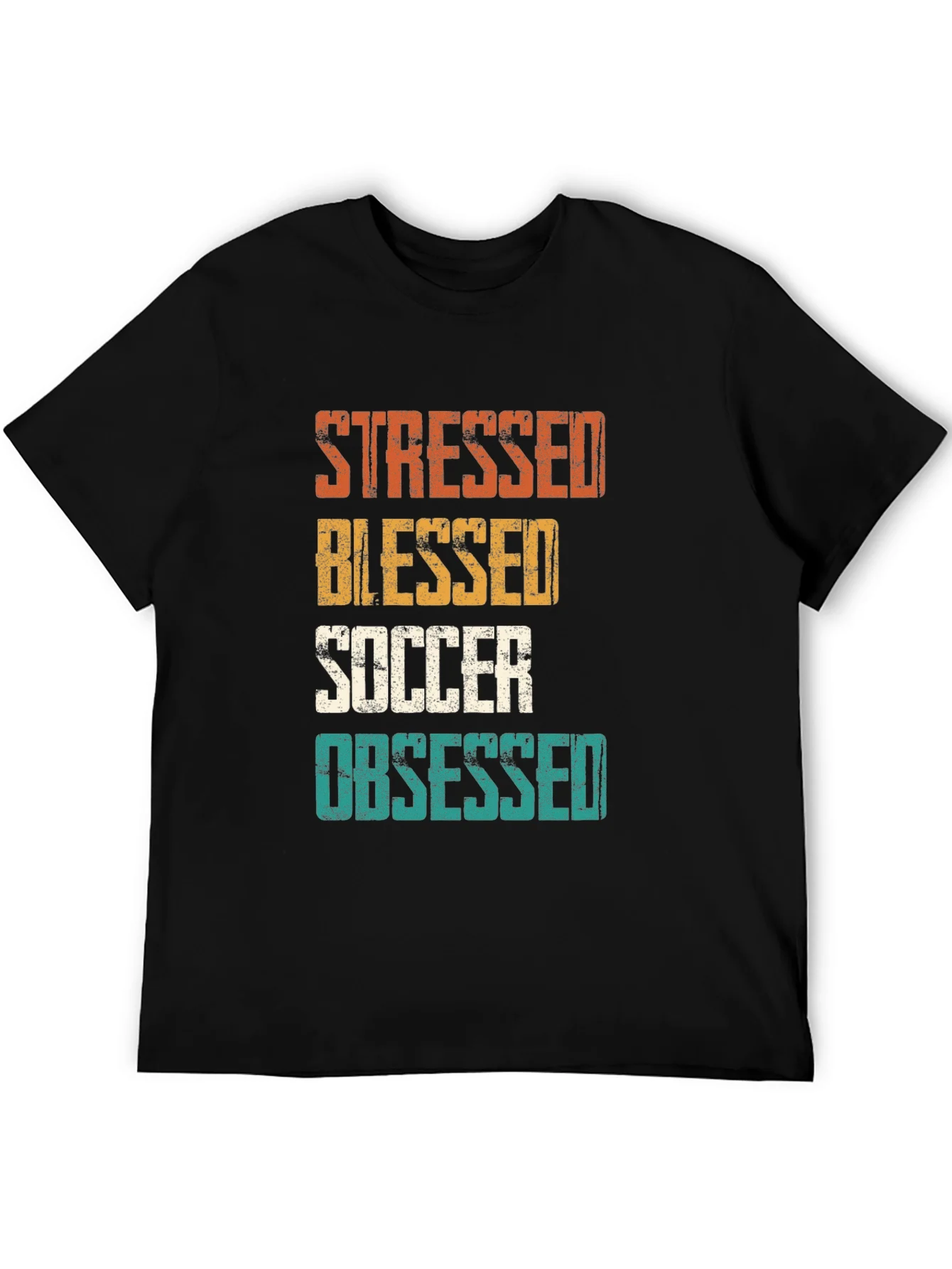 Stressed Blessed Soccer Obsessed Graphic T-Shirt
